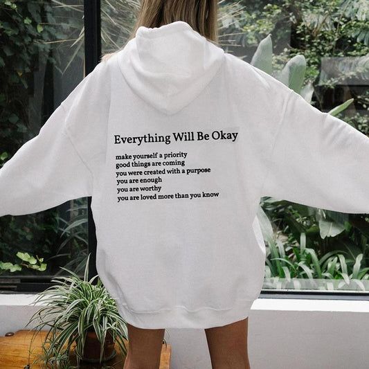 Everything Will Be Ok Hoodie™