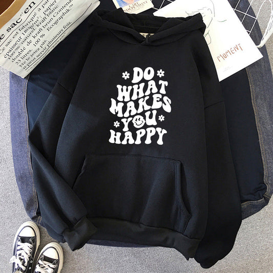 Do What Makes You Happy Hoodie™